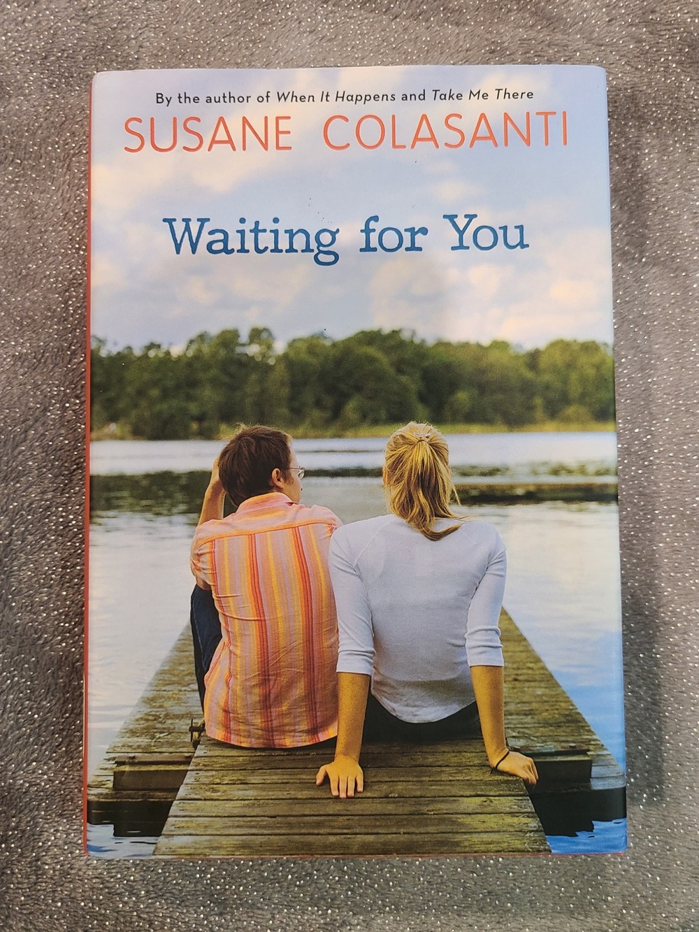 Waiting for You by Susane Colasanti Book